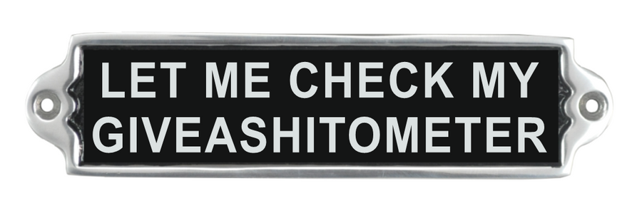 20CM ALUMINIUM LET ME CHECK SIGN